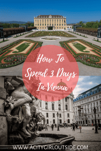 How To Spend 3 Days In Vienna - Travel Guide