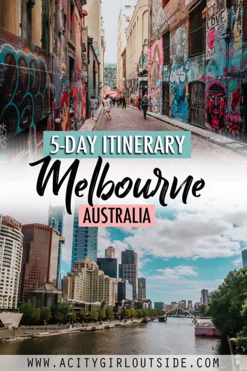 Melbourne 5 Day Itinerary