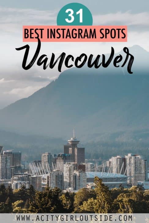 Instagrammable spots in Vancouver