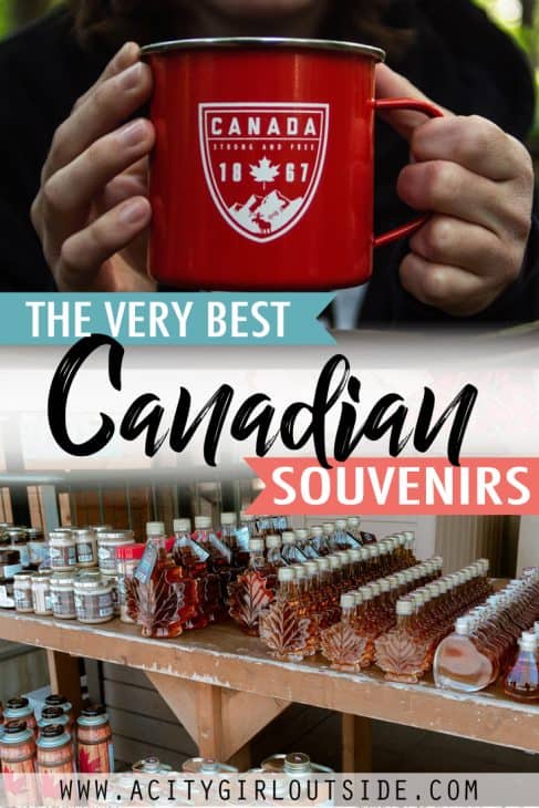 THE VERY BEST CANADIAN SOUVENIRS