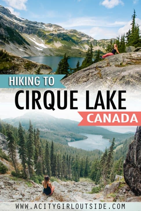 HIKING THE CIRQUE LAKE TRAIL WHISTLER CANADA