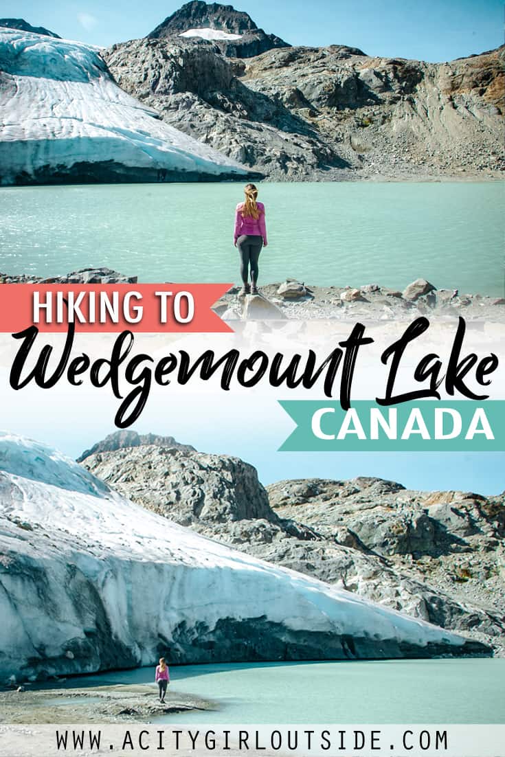 HIKING TO WEDGEMOUNT LAKE WHISTLER