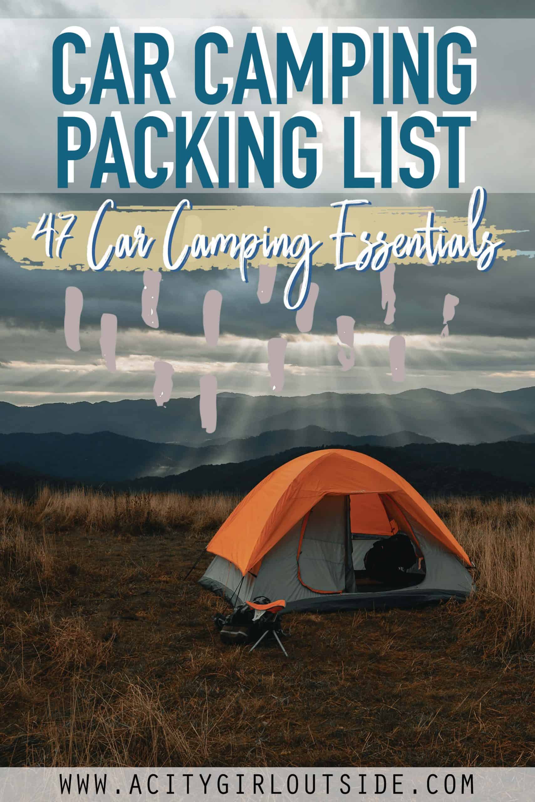 Car Camping Checklist - 47 Camping Essentials For Your Next Trip