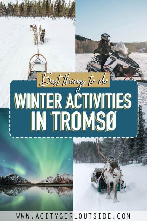 Best things to do in Tromso in winter