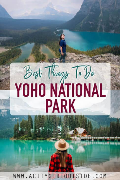 BEST THINGS TO DO IN YOHO NATIONAL PARK